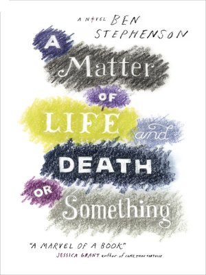 cover image of A Matter of Life and Death or Something